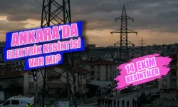 Ankara'da bugün elektrik kesintisi var mı? 14 Ekim hangi ilçelerde elektrik olmayacak? Elektrikler ne zaman gelecek?