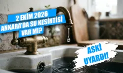 Bugün Ankara'da su kesintisi var mı? 2 Ekim Ankara'da hangi ilçelerde su kesintisi var, sular ne zaman gelecek?