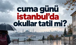 Cuma günü İstanbul'da okullar tatil mi? 16 Ekim için Valilik kararını açıkladı