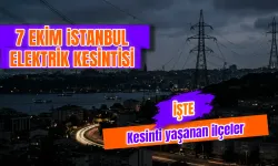 İstanbul'da elektrik kesintisi var mı? 7 Ekim'de hangi ilçelerde elektrikler kesilecek? Elektrikler ne zaman gelecek?