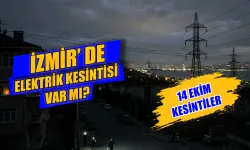 İzmir’de 14 Ekim elektrik kesintisi var mı? Hangi ilçelerde elektrikler kesilecek? İlçe ilçe kesinti saatleri