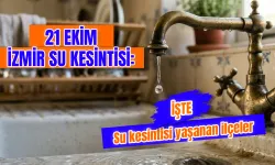 İzmir’de bugün su kesintisi var mı? 21 Ekim Bayraklı, Bornova, Urla ve Seferihisar’da sular kaçta gelecek?
