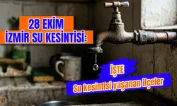 İzmir’de bugün su kesintisi var mı? 28 Ekim hangi mahallelerde su kesintisi var? İzmir’de sular ne zaman gelecek?