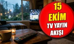 Bugün TV'de ne var? 15 Ekim' de hangi maçlar var? 15 Ekim Kanal D, ATV, Star TV ve TRT 1 yayın akışı