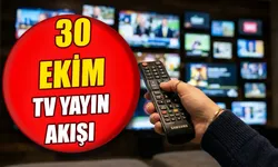30 Ekim TV yayın akışı: Bu akşam televizyonda ne var? Kanal D, Show TV, TRT 1, ATV yayın akışı