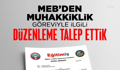 Eğitim-İş’ten MEB’e muhakkiklik göreviyle ilgili düzenleme talebi başvurusu