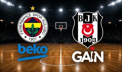 Fenerbahçe - Beşiktaş maçı hangi kanalda, saat kaçta yayınlanacak? FB-BJK maçı. Fenerbahçe Beko Beşiktaş Gain dev maç
