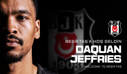 NBA'de forma giyen DaQuan Jeffries'in yeni adresi Beşiktaş oldu