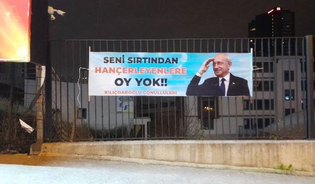 Kılıçdaroğlu'ndan İstanbul'da asılan 'sahte pankart' hakkında açıklama