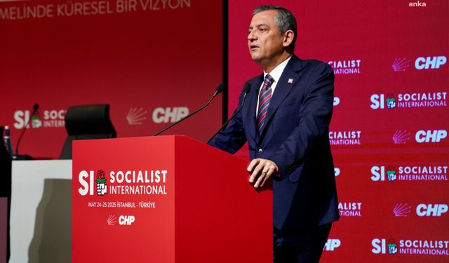 Özgür Özel, Sosyalist Enternasyonal’de konuştu: "Birlik olmazsak demokrasi kaybeder"