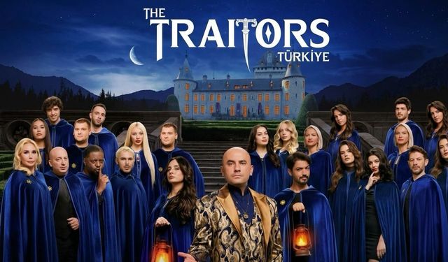 ‘The Traitors Türkiye’ izleyici ile buluşuyor