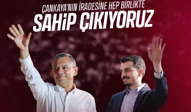 Özel'den Ankaralılara yürüyüş çağrısı: "Çankaya'nın iradesine hep birlikte sahip çıkıyoruz"