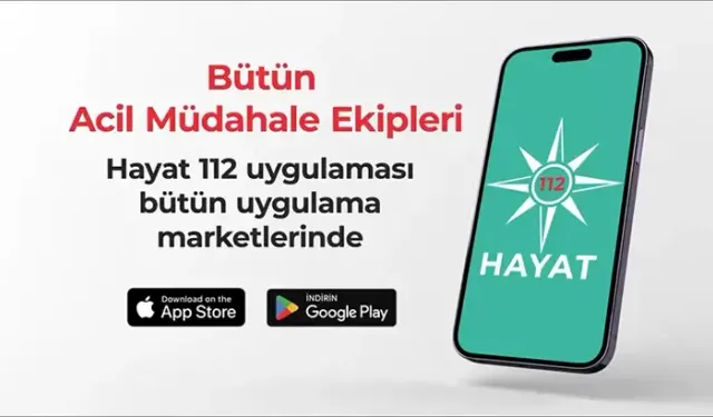 "HAYAT 112 Acil" tek uygulamada çok sayıda ihbar hizmeti sunuyor