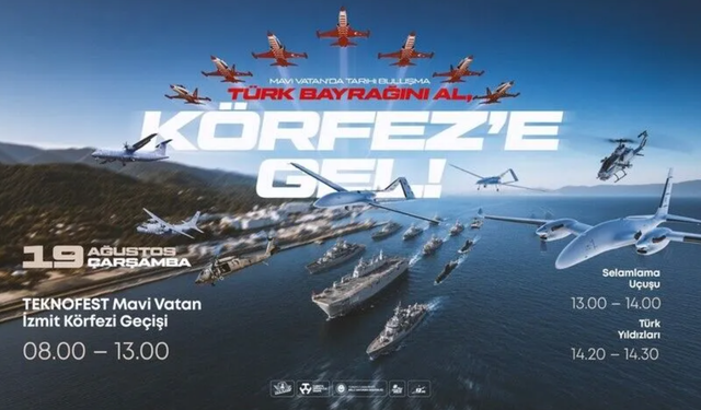 TEKNOFEST Mavi Vatan'da deniz ve hava gösterisi yapılacak