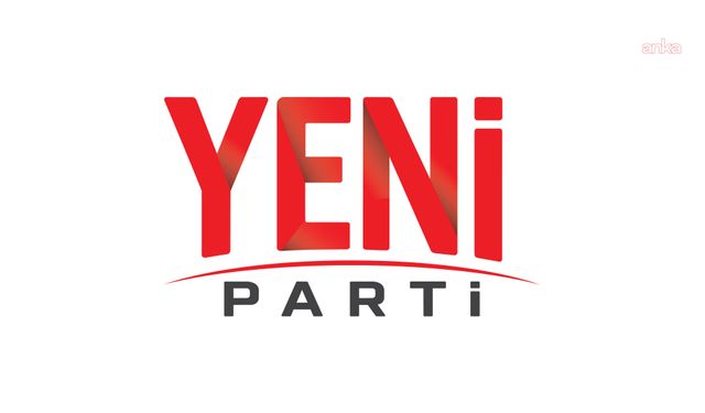 YENİ Parti’den OVP değerlendirmesi: "İktidar yakın vadeyi bile göremiyor"