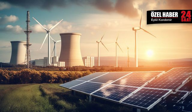Enerji dönüşümünde yeni dönem: Türkiye’de maliyetler artıyor