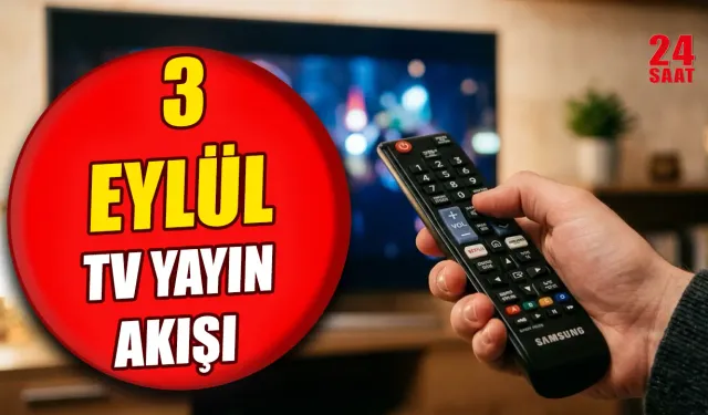 Bugün TV’de ne var, hangi diziler ve filmler yayınlanacak? 3 Eylül Kanal D, ATV, Show TV, NOW TV ve TV8 yayın akışı