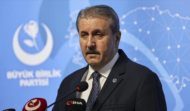 BBP Genel Başkanı Destici: Türkiye, AB'ye başvurusunu geri çekmelidir