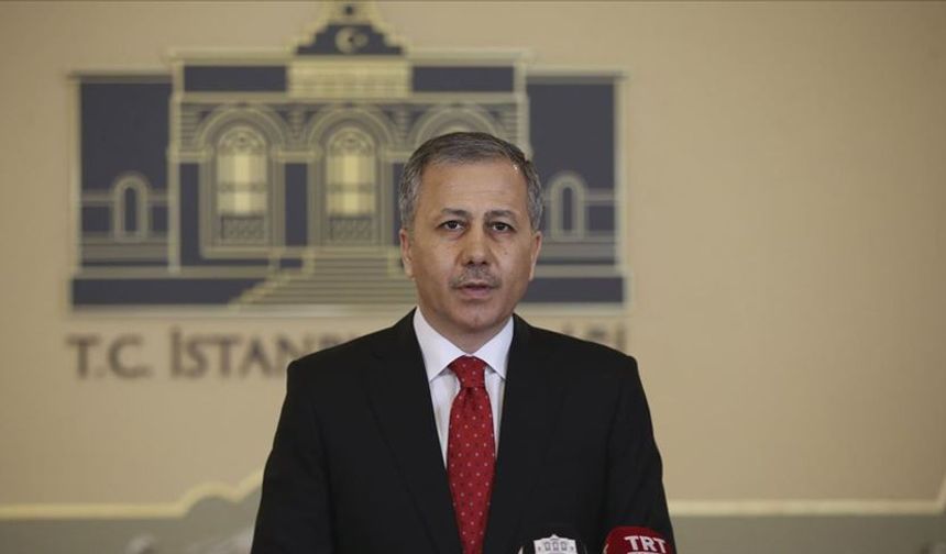 Bakan Yerlikaya: Son olaylarla ilgili brifing aldım