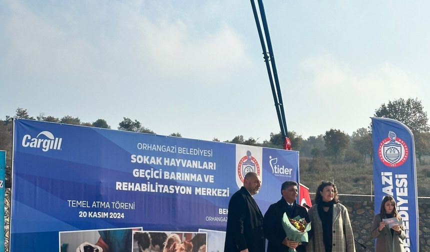 TİDER ve Cargill'den Orhangazi'ye Sokak Hayvanları Rehabilitasyon Merkezi