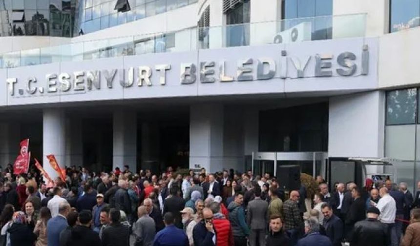 Kayyım atanan Esenyurt Belediyesi'nin 2025 bütçesi belli oldu