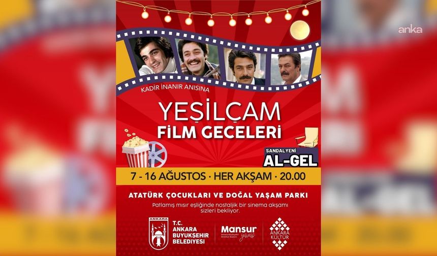 Ankara Büyükşehir Belediyesi'nden Yeşilçam Film Geceleri başlıyor