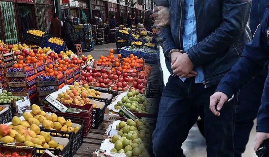 Meyve ve sebze satışında fahiş fiyat uyguladığı iddia edilen 40 kişi tutuklandı